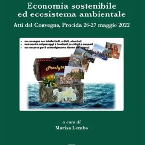 Economia sostenibile ed ecosistema ambientale Novità