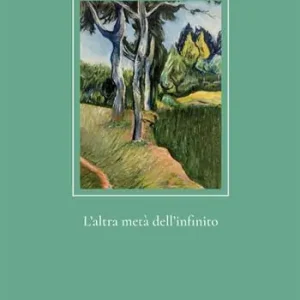 Offerta Speciale L‘ altra metà dell‘infinito