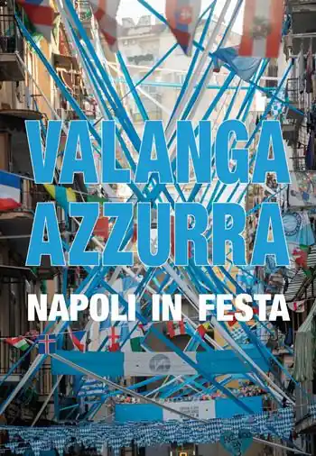 Valanga azzurra Napoli in festa Novità
