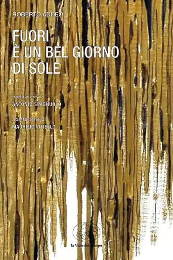 Fuori è un bel giorno di sole Must-Have