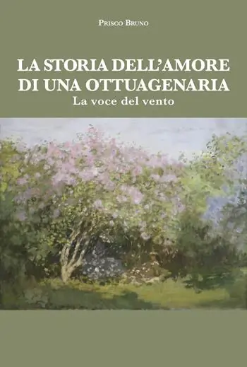 Di Tendenza La storia dell‘amore di una ottuagenaria. La voce del vento