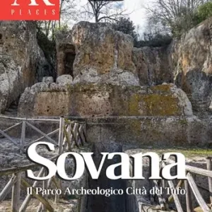 Sovana. Il parco archeologico Città del Tufo. Ediz. italiana e inglese. Vol. 1 Non Perdere