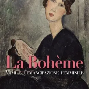 La Bohème. Mimì e l’emancipazione femminile Sconto