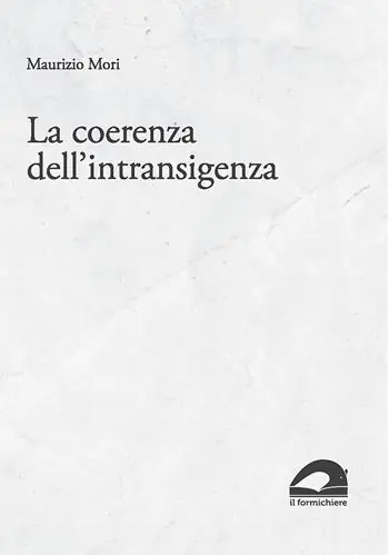 La coerenza dell’intransigenza. Scritti per «micropolis» (1995-2015) Promozione