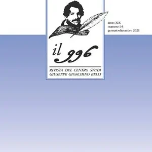 Il 996. Rivista del Centro studi «Giuseppe Gioachino Belli» (2021). Vol. 1-3 Pagamento Sicuro