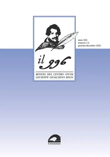 Il 996. Rivista del Centro studi «Giuseppe Gioachino Belli» (2021). Vol. 1-3 Pagamento Sicuro
