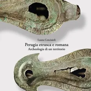 Spedizione Espresso Perugia etrusca e romana. Archeologia di un territorio