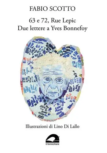 63 e 72, Rue Lepic. Due lettere a Yves Bonnefoy Ultime Pezzi