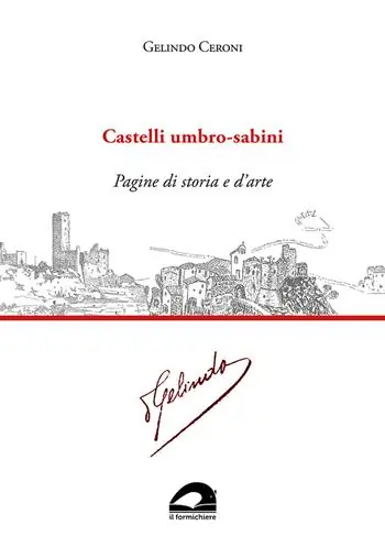Must-Have Castelli umbro-sabini. Pagine di storia e d’arte