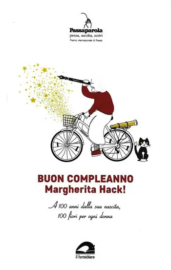 Super Prezzo Buon compleanno Margherita Hack! A 100 anni dalla sua nascita, 100 fiori per ogni donna