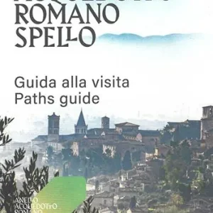 A Buon Prezzo Anello acquedotto romano Spello. Guida alla visita-Paths guide