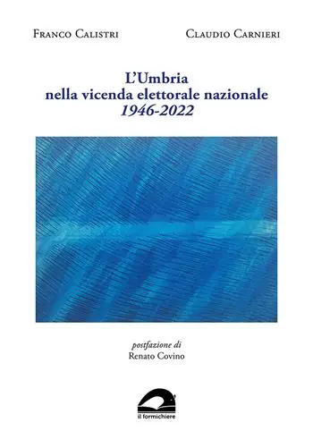 Vendita Finale L‘Umbria nella vicenda elettorale nazionale. 1946-2022