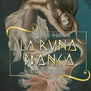 La runa bianca. Il canto delle stelle Acquista Ora