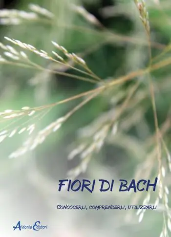 A Buon Prezzo Fiori di Bach. Conoscerli, comprenderli, utilizzarli