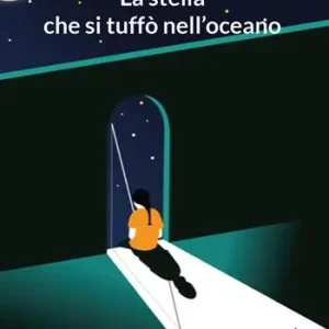 La stella che si tuffò nell‘oceano Sconto