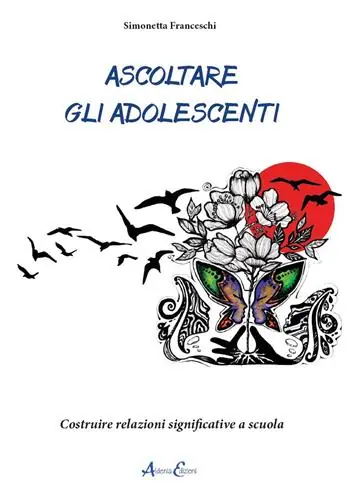 Ascoltare gli adolescenti. Costruire relazioni significative a scuola Occasione