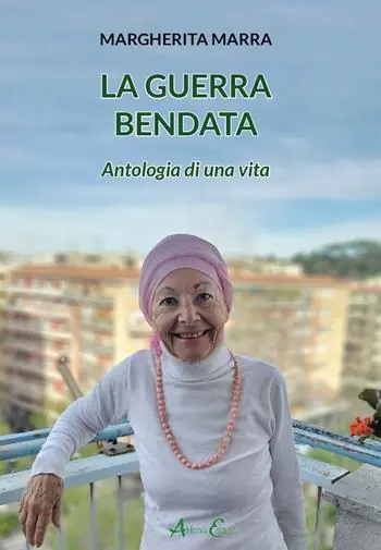La guerra bendata. Antologia di una vita Offerta Speciale