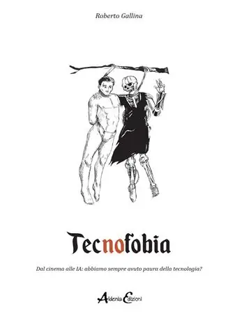 Prezzo Basso Tecnofobia. Dal cinema alle IA abbiamo sempre avuto paura della tecnologia?