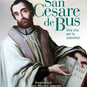 Prezzo Basso San Cesare de Bus. Una vita per la catechesi