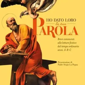 Ho dato loro la tua parola. Brevi commenti alle letture festive del tempo ordinario anni A-B-C Bestseller