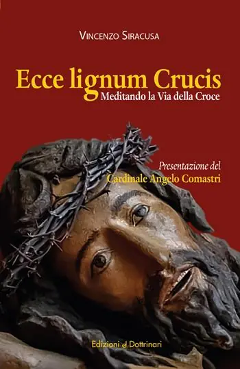 Compra Oggi Stesso Ecce lignum crucis. Meditando la Via della Croce