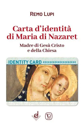 Carta d‘identità di Maria di Nazaret. Madre di Gesù Cristo e della Chiesa Compra Oggi Stesso