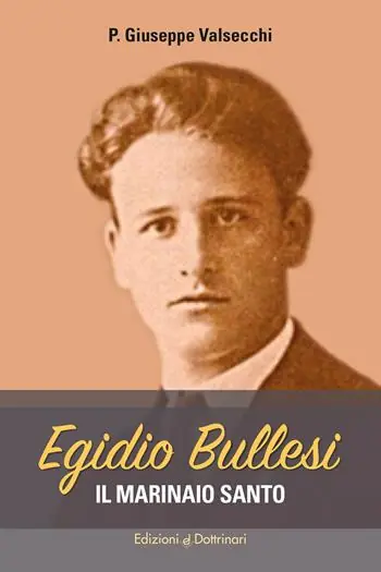 Egidio Bullesi. Il marinaio santo Più Venduto