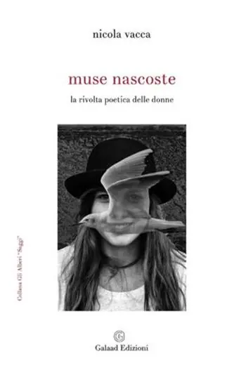Muse nascoste. La rivolta poetica delle donne Solo Oggi