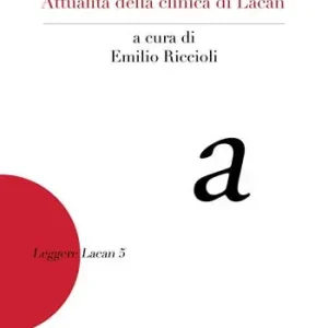 Bestseller Sintomo, angoscia e trauma. Attualità della clinica di Lacan