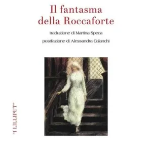 Novità Il fantasma della Roccaforte