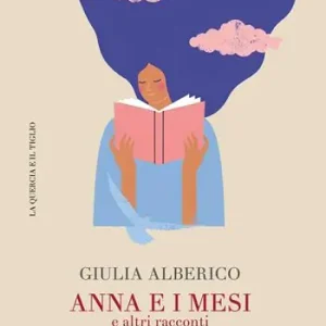 Anna e i mesi e altri racconti Must-Have