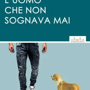L‘uomo che non sognava mai Prezzo Scontato
