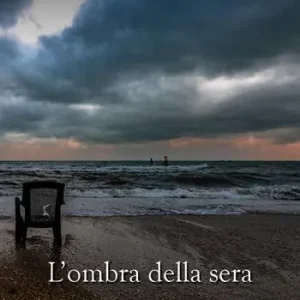 Più Venduto L‘ ombra della sera