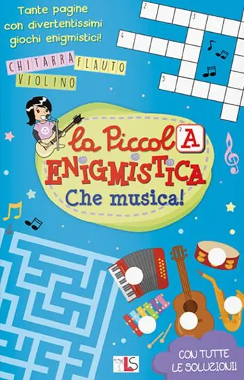 Affare Che musica! La piccola enigmistica. Ediz. a colori