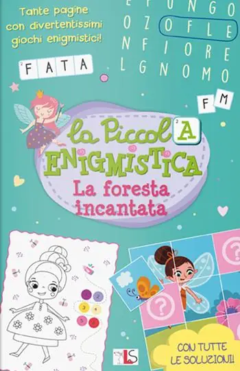 La foresta incantata. La piccola enigmistica. Ediz. a colori Super Prezzo
