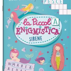Must-Have Sirene. La piccola enigmistica. Ediz. a colori