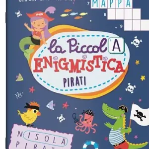 Pirati. La piccola enigmistica. Ediz. a colori Prezzo Basso