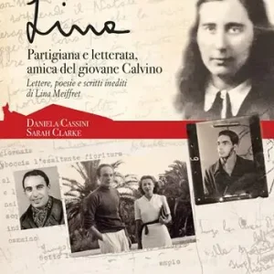 Bestseller Lina. Partigiana, lettera, amica del giovane Calvino