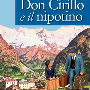 Don Cirillo e il nipotino Super Prezzo