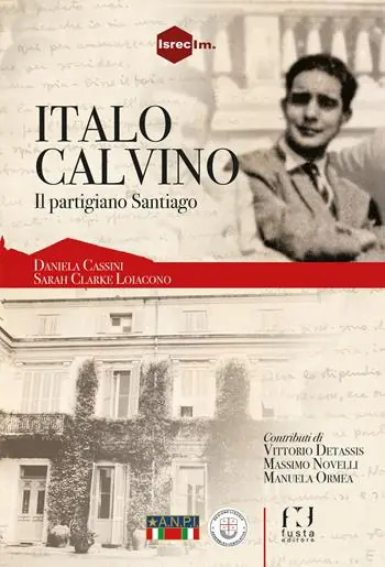 Italo Calvino, il partigiano Santiago Compra Oggi Stesso