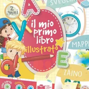 Promozione Esclusiva Il mio primo libro illustrato