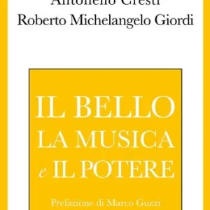 Il bello, la musica e il potere Pagamento Sicuro