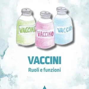 Vaccini. Ruoli e funzioni Offerta Speciale