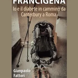 La mia Francigena Super Prezzo