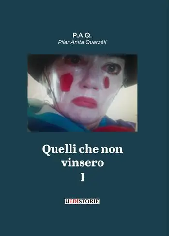 Ultimissimo Modello Quelli che non vinsero. Vol. 1
