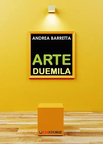 Arte Duemila. Il ritorno della pittura e dell’incisione Pagamento Sicuro