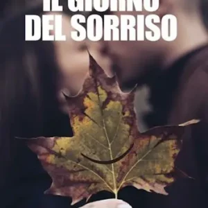 Solo Oggi Il giorno del sorriso