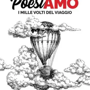 Poesiamo. I mille volti del viaggio Promozione