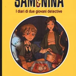 Promo Stagionale I segreti del Palazzo Meraviglia. Sam & Nina. I diari di due giovani detective. Ediz. illustrata
