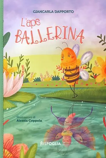 L‘ape ballerina. Ediz. a colori Affare